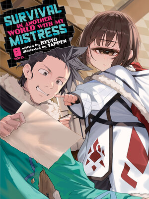 cover image of Survival in Another World with My Mistress!, Volume 8